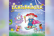LICHTERKINDER Live - Millionen Sterne Tour 2026
