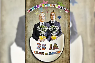 Ulan & Bator - ÜBERRASCHUNGSZWEI - 25 JA Ulan & Bator