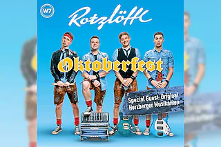 O'zapft is! Warehouse Oktoberfest mit Rotzlöffl - Special Guest: Original Herzberger Musikanten