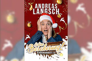 Andreas Langsch - „Schöne Bescherung!“ - Klavierkabarett