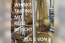 Speyside Whiskytasting mit Reisebericht