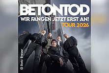 Betontod - Wir fangen jetzt erst an! Tour 2026