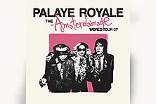 Palaye Royale - The Amsterdamage World Tour 2027