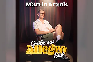 Martin Frank - Grüße aus Allegro Süd
