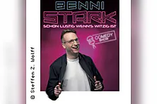 Benni Stark Comedy Show - Schon lustig wenn’s witzig ist