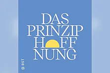 Das Prinzip Hoffnung