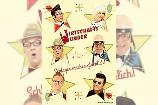 Wirtschaftswunder - „Schlager machen glücklich!“ - und wie!