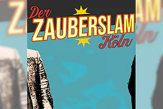 Zauberslam Köln präsentiert von Nico & Toby - Zauberslam Köln