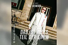 Till Reiners - Das ist alles Teil der Show