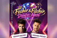 Die Fischer & Fischer Discofox-Nacht