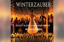 Winterzauber: Ballett-Geschichten im Kerzenschein - mit Live-Kammerorchester