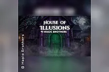 Magic Brothers - House of Illusions