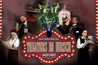 Das Geheimnis des Theaters im Hirsch