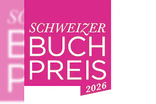 Schweizer Buchpreis - Die Shortlist!