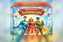 Circus der Superhelden