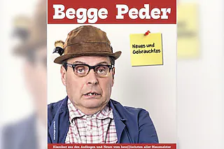 Begge Peder - „Neues und Gebrauchtes!“