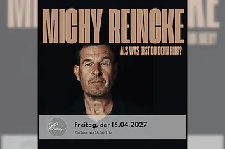 Michy Reincke - Als was bist du denn hier?