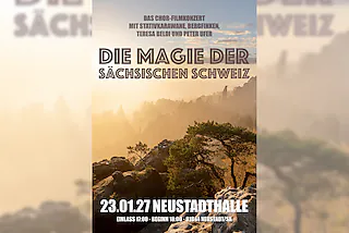 Magie der Sächsischen Schweiz - Gipfeltreffen von Film, Musik und Geschichten