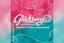 Messe Glückswege
