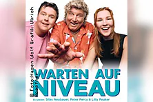 Warten auf Niveau - Lilly Peuker, Peter Percy, Silas Neubauer
