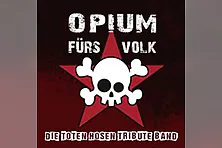 Opium fürs Volk - Die Toten Hosen Tribute