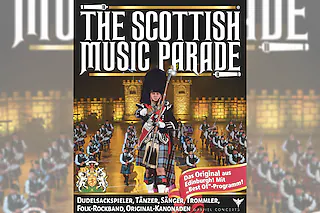 THE SCOTTISH MUSIC PARADE - SCHOTTISCHE MUSIKPARADE