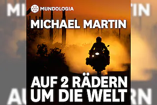 MUNDOLOGIA: Auf zwei Rädern um die Welt