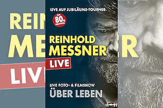 Reinhold Messner Live - Über Leben