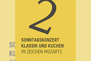 Im Zeichen Mozarts - Sonntagskonzert mit Klassik und Kuchen