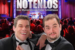 Notenlos - Das Wunschkonzert der Extraklasse