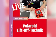 Mini-Workshop: Polaroid Lift Off Technik