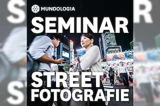 MUNDOLOGIA-Seminar: Streetfotografie