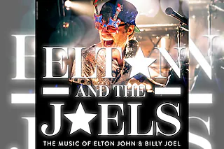 Elton & The Joels - The Music Of Elton John & Billy Joel