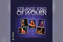 Strange Kind of Women