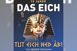 Das Eich - „TUT EICH NED ÅB!“
