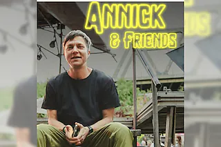 Annick & Friends