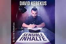 David Kebekus - Sensible Inhalte