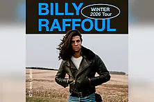 Billy Raffoul - Winter 2026 Tour