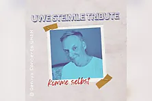 Uwe Steimle Tribute - Komme selbst - Mit dabei: Attribute