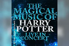 The Magical Music of Harry Potter - Live in Concert