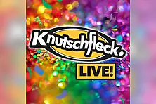 Knutschfleck Live - Schmutziger Donnerstag!