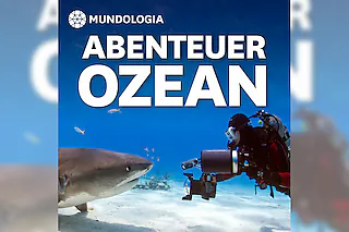 MUNDOLOGIA: Abenteuer Ozean
