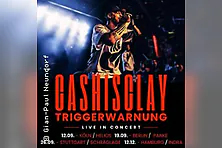 Cashisclay - Triggerwarnung Tour