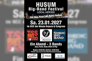 Big-Band Festival - Local Heroes, Phil May, Kaya Laß, Björn Paulsen
