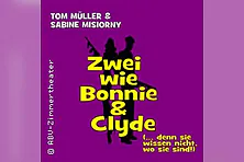 Zwei wie Bonnie & Clyde