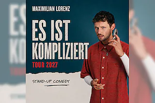 Maximilian Lorenz - Es ist kompliziert
