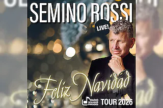 Semino Rossi - Weihnachtskonzert - Feliz Navidad Tour 2026