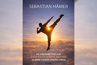 Sebastian Hämer - 20 Jahre „Der fliegende Mann“ Tour