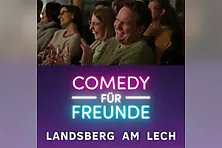 Comedy für Freunde