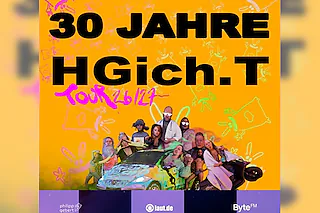 HGich.T + Acid Aftershow - 30 JAHRE TOUR